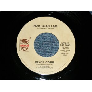 画像: JOYCE COBB - A) HOW GLAD I AM  B) THAT'S WHAT LOVE WILL DO (MINT-/MINT-) / 1980 US AMERICA ORIGINAL Used 7"45 