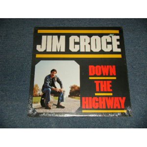 画像: JIM CROCE - DOWN THE HIGHWAY (SEALED) / 1985 Version US AMERICA REISSUE "BRAND NEW SEALED" LP 