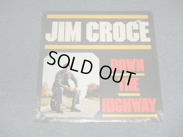 画像1: JIM CROCE - DOWN THE HIGHWAY (SEALED) / 1985 Version US AMERICA REISSUE "BRAND NEW SEALED" LP 