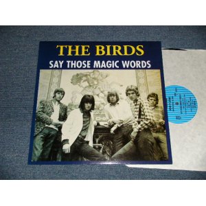 画像: The BIRDS (RON WOOD) - SAY THOSE MAGIC WORDS (NEW) / 1997 UK ENGLAND ORIGINAL UN-OFFICIAL "BRAND NEW" LP