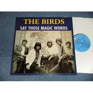 画像: The BIRDS (RON WOOD) - SAY THOSE MAGIC WORDS (MINT-/MINT-) / 1997 UK ENGLAND ORIGINAL UN-OFFICIAL Used LP