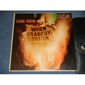 画像: HANK SNOW - WHEM TRAGEDI STRUCK (Ex/Ex+ Looks:Ex EDSP) / 1959 US AMERICA ORIGINAL "MONO" Used LP 