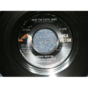 画像: BROOK BENTON - A) KEEP THE FAITH, BABY  B) GOING TO SOULSVILLE (Ex+++/Ex+++)  / 1967 US AMERICA ORIGINAL Used 7" Single 