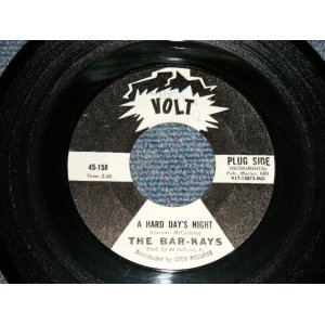 画像: The BAR-KAYS (Memphis Sound) - A) A HARD DAY'S NIGHT  B) I WANT SOME MORE (Ex+++/Ex+++) / 1968 US AMERICA ORIGINAL "WHITE LABEL PROMO" Used 7"SINGLE  