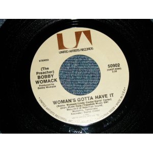 画像: BOBBY WOMACK - A) WOMAN'S GOTTA HAVE IT  B) GIVE IT UP (MINT/MINT) / 1972 US AMERICA ORIGINAL Used 7"45 