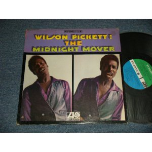 画像: WILSON PICKETT - THE MIDNIGHT MOVER (Matrix #A) 1B B) 1A) (Ex+/Ex+++ Looks:MINT- BB)  / 1968 US AMERICA ORIGINAL 1st Press "GREEN & BLUE Label"  STEREO Used LP  