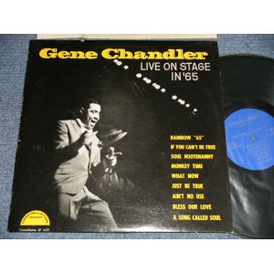 画像: GENE CHANDLER - LIVE ON STAGE IN '65 (Ex++, Ex+/MINT- SWOBC) / 1965 US AMERICA ORIGINAL Used LP 