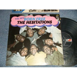 画像: THE HESITATIONS - THE NEW BORN FREE (Ex++, Ex-/Ex+++ A-1:Ex++ TAPEOBC) / 1968 US AMERICA ORIGINAL STEREO Used LP 