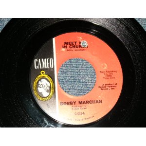 画像: BOBBY MARCHAN  - A) HOOKER  B) MEET IN CHURCH (Ex+++/MINT- BB) / 1967 US AMERICA ORIGINAL Used 7"45  Single