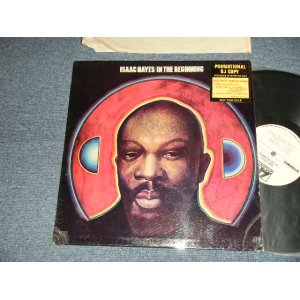 画像: ISAAC HAYES - IN THE BEGINNING (Ex++/Ex+++) / 1972 US AMERICA ORIGINAL from ATLANTIC Label by RE-TITLES"  "WHITE LABEL PROMO" Used LP