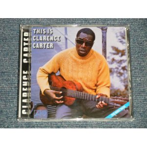 画像: CLARENCE CARTER - THIS IS CLARENCE CARTER(NEW) / 1996 UK ENGLAND ORIGINAL "BRAND NEW" CD 