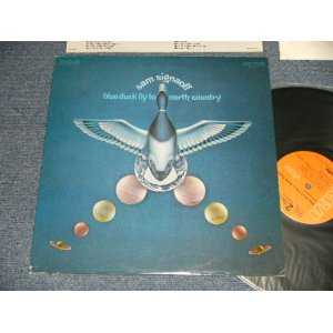 画像: SAM SIGNAOFF - BLUE DUCK FLY TO NORTH COUNTRY (With INSERTS for LYRICS)  (Ex+++, Ex++/MINT-) / 1971 US AMERICA ORIGINAL Used LP