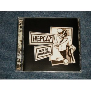 画像: HEPCATS - OUT OF NOWHERE (MINT-/MINT) / 2004 US AMERICA ORIGINAL Used CD