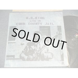 画像: B.B.KING  B.B. KING - LIVE AT COOK COUNTY JAIL (Ex+++/Ex++) / 1971 US AMERICA ORIGINAL 1st Press "BLACK Label" Used  LP