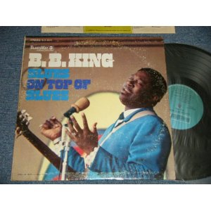 画像: B.B.KING  B.B. KING - BLUES ON TOP OF BLUES(Ex/MINT  WOBC, STMPOBC) / 1968 US AMERICA ORIGINAL 1st Press "BLUE Label" Used LP