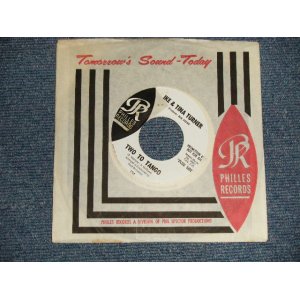 画像: IKE & TINA TURNER - A) TWO TO TANGO  B) A MAN IS A MAN IS A MAN (MINT/MINT) / 1966 US AMERICA ORIGINAL "WHITE LABEL PROMO" Used 7"Single  