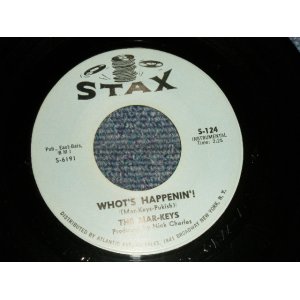 画像: The MAR-KEYS - A) WHOT'S HAPPENING!  B) YOU GOT IT (Ex+++/Ex+++) / 1962 US AMERICA ORIGINAL Used 7"45 