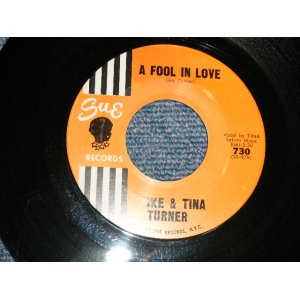 画像: IKE & TINA TURNER - A) A FOOL IN LOVE  B) THE WAY YOU LOVE ME (Ex++/Ex++) / 1960 US AMERICA  2nd Press Label Used 7"Single  