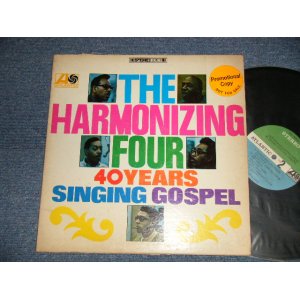 画像: THE HARMONIZING FOUR (SOUL GOSPEL Group) - 40 YEARS SINGING GOSPEL (EEx+/MINT- Looks:Ex++ EDSP) / 1968 US AMERICA ORIGINAL "PROMO"  "GREEN & BLUE Label" STEREO Used LP 