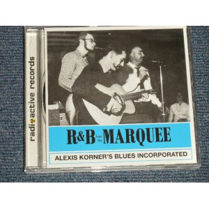 画像: ALEXIS KORNER'S B;UES INCORPORATED - R&B FROM THE MARQUEE  (MINT/MINT) / 2004 UK ENGLAND RE-PRO Used CD