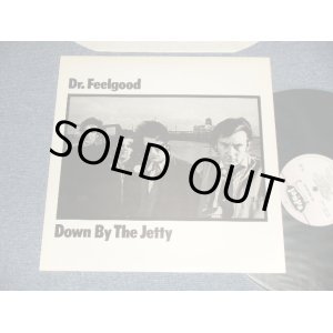 画像: DR.FEELGOOD - DOWN BY THE JETTY (MINT-/MINT-) / 1985 UK ENGLAND REISSUE Used LP 