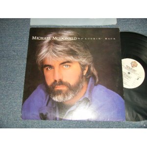 画像: MICHAEL McDONALD - NO LOOKIN' BACK (Ex+++/Ex+++ Looks:MINT-) / 1986 US AMERICA ORIGINAL Used LP