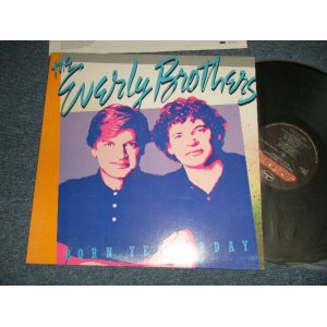 画像: EVERLY BROTHERS - BORN YESTERDAY (Produced by DAVE EDMUNDS) (Ex+++/MINT-) / 1986 US AMERICA ORIGINAL Used LP 