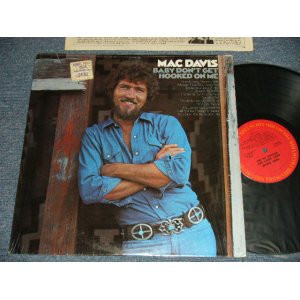 画像: MAC DAVIS - BABY DOM'T GET HOOKED ON ME (MINT-/MINT-) / 1972 US AMERICA ORIGINAL Used LP 