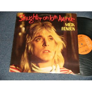 画像: MICK RONSON - SLAUGHTER ON 10th AVENUE (Ex++/MINT-)  / 1974 US AMERICA  ORIGINAL "ORANGE Label" Used  LP 