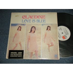 画像: CLAUDINE LONGET - LOVE IS BLUE (Ex+/VG+++ EDSP) / 1967 US ORIGINAL "WHITE LABEL PROMO" "PROMO ONLY MONO" Used LP