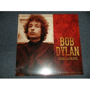 画像: BOB DYLAN - ROCKS AND GRAVEL : THE RADIO SESSIONS (Sealed) / 2014 EUROPE ORIGINAL "BRAND NEW Sealed" LP 