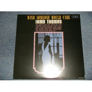 画像: IRMA THOMAS - WISH SOMEONE WOULD CARE (SEALED) / US AMERICA REISSUE "BRAND NEW SEALED" LP  