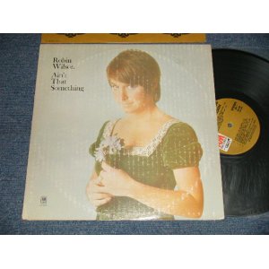 画像: ROBIN WILSON -  AIN'T THAT SOMETHING (Ex++/Ex+++ EDSP, WOBC） /1970 US AMERICA Original 1st press "BROWN Label" Used LP 