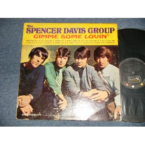 画像: SPENCER DAVIS GROUP - GIMME SOME LOVIN'  (Ex/Ex+ EDSP) /1967 US AMERICA  ORIGINAL MONO Used LP