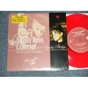 画像: The Hillbilly Moon Explosion - MY LOVE FOR EVERMORE (MINT-/MINT-) / 2011 EUROPE ORIGINAL ”RED WAX VINYL"  Used 7" Single with PICTURE SLEEVE