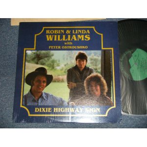 画像: ROBIN & LINDA WILLIAMS With PETER OSTROUSHKO -DIXIE HIGHWAY SIGN (MINT/MINT-) / 1979 US AMERICA ORIGINAL Used LP 