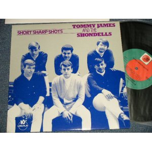 画像: TOMMY JAMES & and The SHONDELLS - SHORT SHARP SHOTS (MINT/MINT) / 1983 UK ENGLAND ORIGINAL/REISSUE Used 10" LP