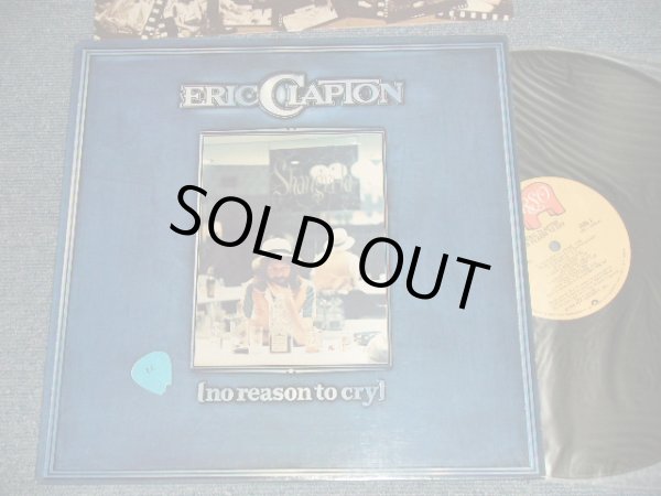 画像1: ERIC CLAPTON - NO REASON TO CRY (SANTA MARIA Press in CA) (Ex+++/MINT-)  / 1976 US AMERICA ORIGINAL Used LP  