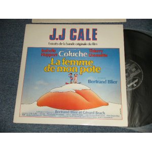 画像: J.J. CALE  J.J.CALE  - LA FEMME DE MON POTE  (Extraits De La Bande Originale Du Film) (MINT-/MINT-)   / 1983 FRANCE FRENCH ORIGINAL  Used LP