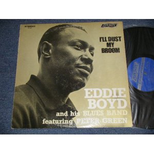 画像: EDDIE BOYD and His BAND featuring PETER GREEN - I'LL DUST MY BROOM (Ex+/MINT-) / 1969 US AMERICA ORIGINAL Used LP