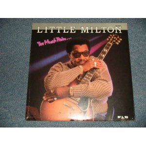 画像: LITTLE MILTON - TOO MUCH PAIN ... (SEALED) / 1990 US AMERICA ORIGINAL "BRAND NEW SEALED" LP 