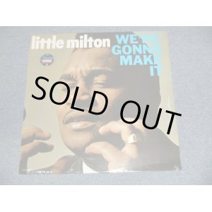 画像: LITTLE MILTON - WE'RE GONNA MAKE IT (SEALED)  /  1986 US AMERICA REISSUE  "BRAND NEW SEALED" LP