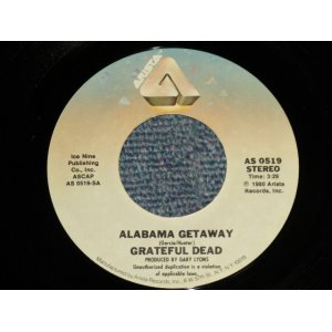 画像: GRATEFUL DEAD - A)ALABAMA GETAWAY  B)FAR FROM ME (MINT-/MINT）/ 1980 US AMERICA ORIGINAL Used  7" 45 rpm Single  