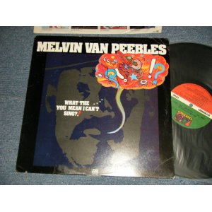 画像: MELVIN VAN PEEBLES - WHAT THE YOU MEAN I CAN'T SING?! (Ex++/Ex++ Looks:Ex+++) / 1974 US AMERICA ORIGINAL 1st Press "75 ROCKFELLER Label" Used LP 