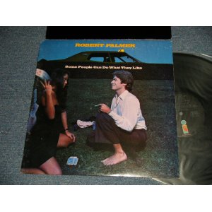 画像: ROBERT PALMER - SOME PEOPLE CAN DO WHAT THEY LIKE (Ex++/Ex++) /  1976 US AMERICA ORIGINAL Used LP 