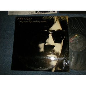 画像: JOHN KAY (STEPPENWOLF) - FORGOTTEN SONGS & UNSUNG HEROES (With INSERTS) (Ex++/MINT- BB) / 1972 US AMERICA ORIGINAL Used LP 