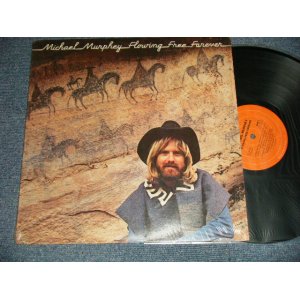 画像: MICHAEL MURPHEY - FLOWING FREE FOREVER (With CUSTOM SLEEVE)(MINT-/MINT-) / 1976 US AMERICA ORIGINAL "1st Press Label" Used LP