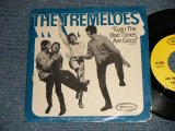 画像: THE TREMELOES -A)EVEN THE BAD TIMES ARE GOOD  B)JENNY'S ALL RIGHT (Ex/Ex++ Looks:MINT-)  / 1967 US AMERI CA ORIGINAL "With PICTURE SLEEVE" Used 7"Single