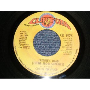 画像: CURTIS MAYFIELD - A)Freddie's Dead (Theme From Superfly)  B)Underground (Ex-/Ex-) / 1972 US AMERICA ORIGINAL Used 7"45 