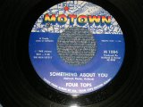 画像: FOUR TOPS - A)Something About You  B)Darling, I Hum Our Song (Ex++/Ex++ BB) / 1965 US AMERICA ORIGINAL Used 7" SINGLE 